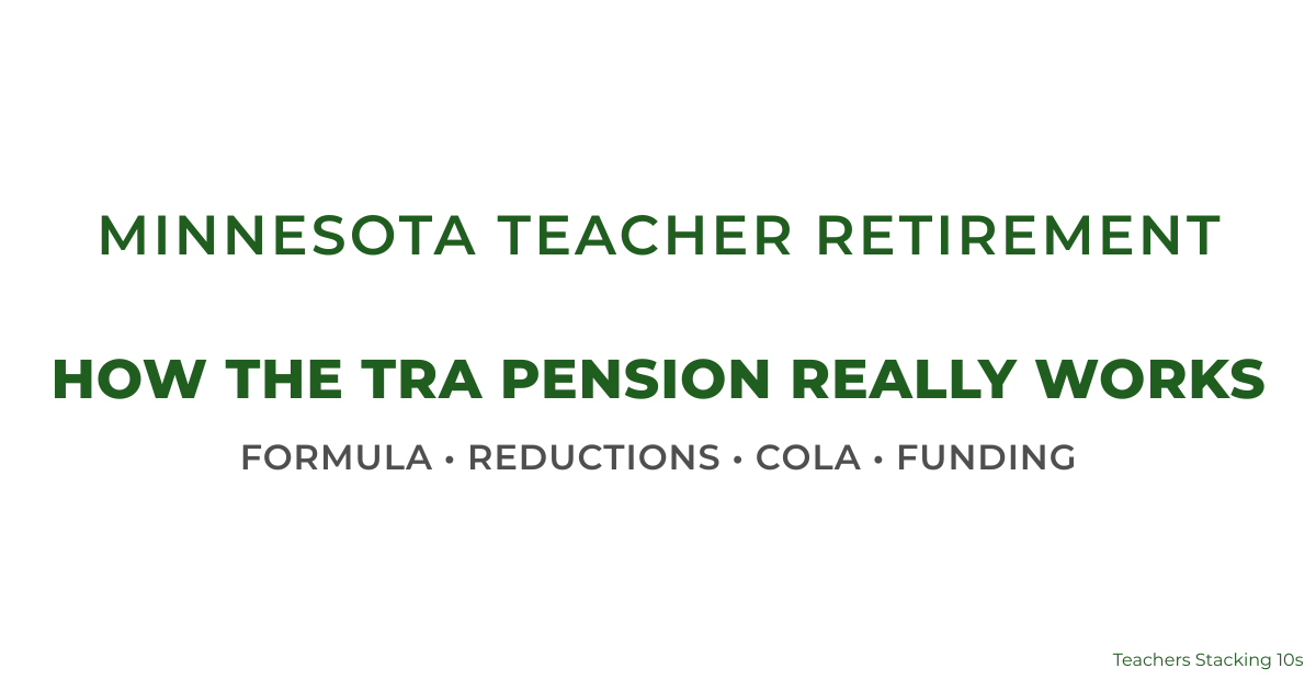 Minnesota Teacher Retirement: How the TRA Pension Really Works
